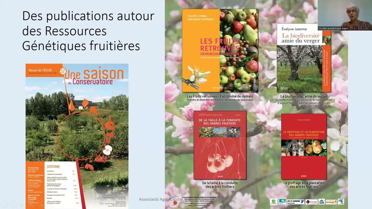 Histoire, diversité et avenir du patrimoine frutier aquitain par Evelyne Leterme