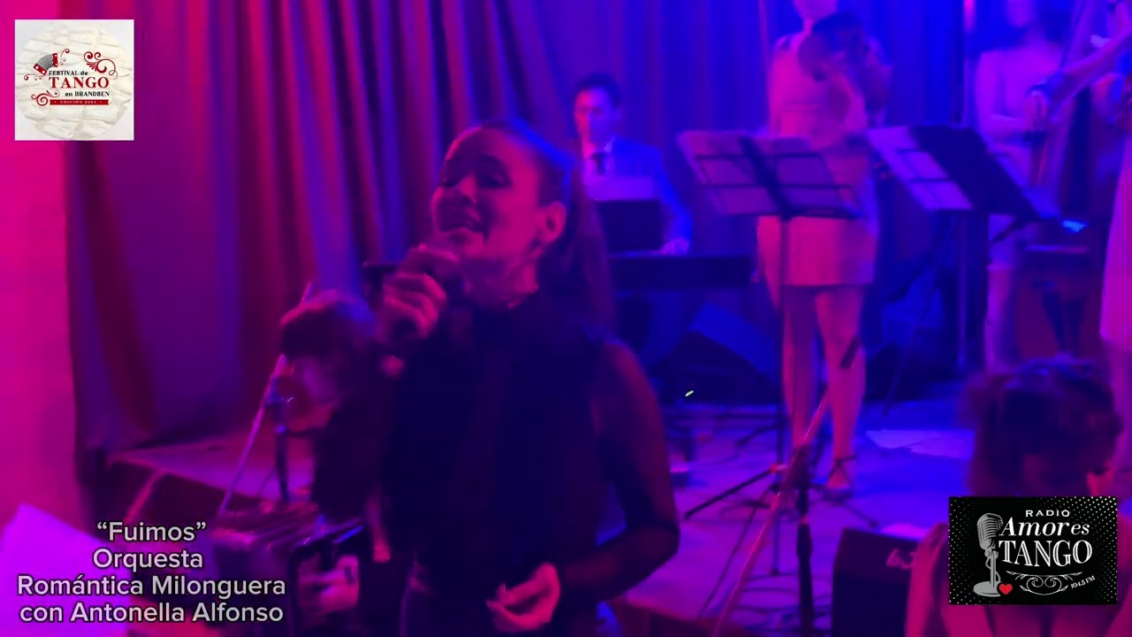 “Fuimos” Orquesta Romántica Milonguera con Antonella Alfonso