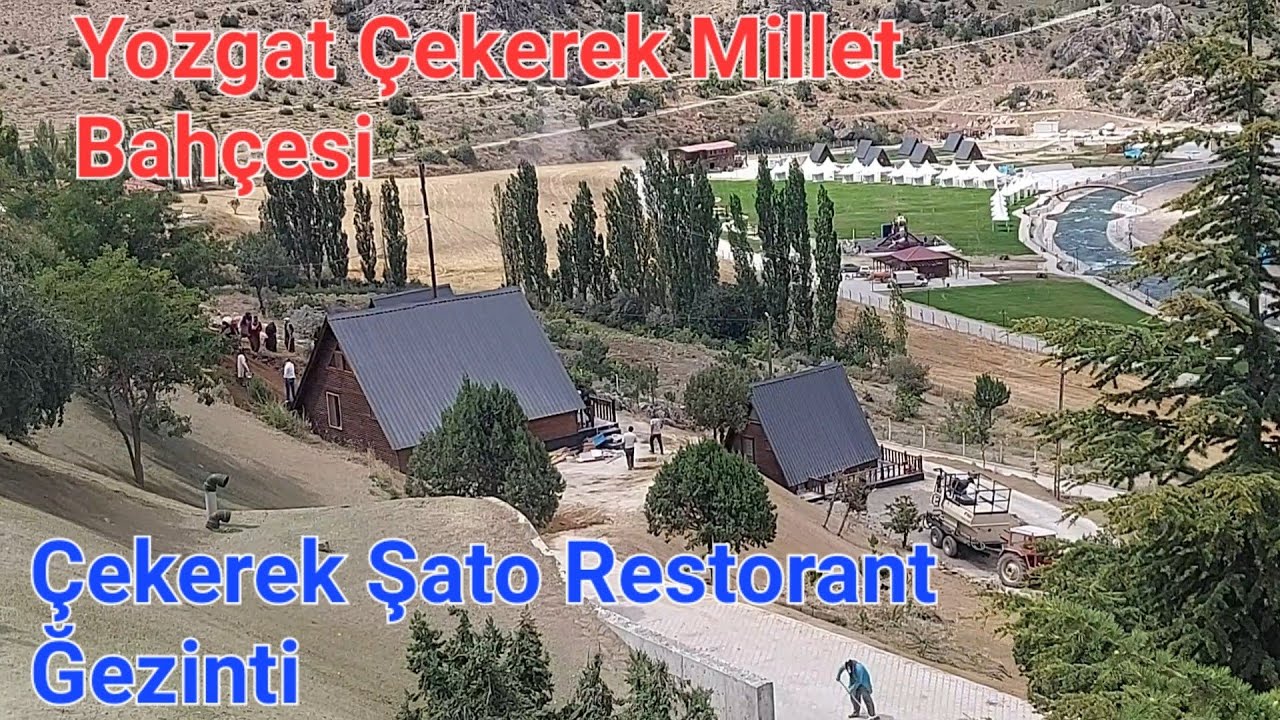 YOZGAT ÇEKEREK MİLLET BAHÇESİ ÇALIŞMALARI #ÇEKEREK ŞATO