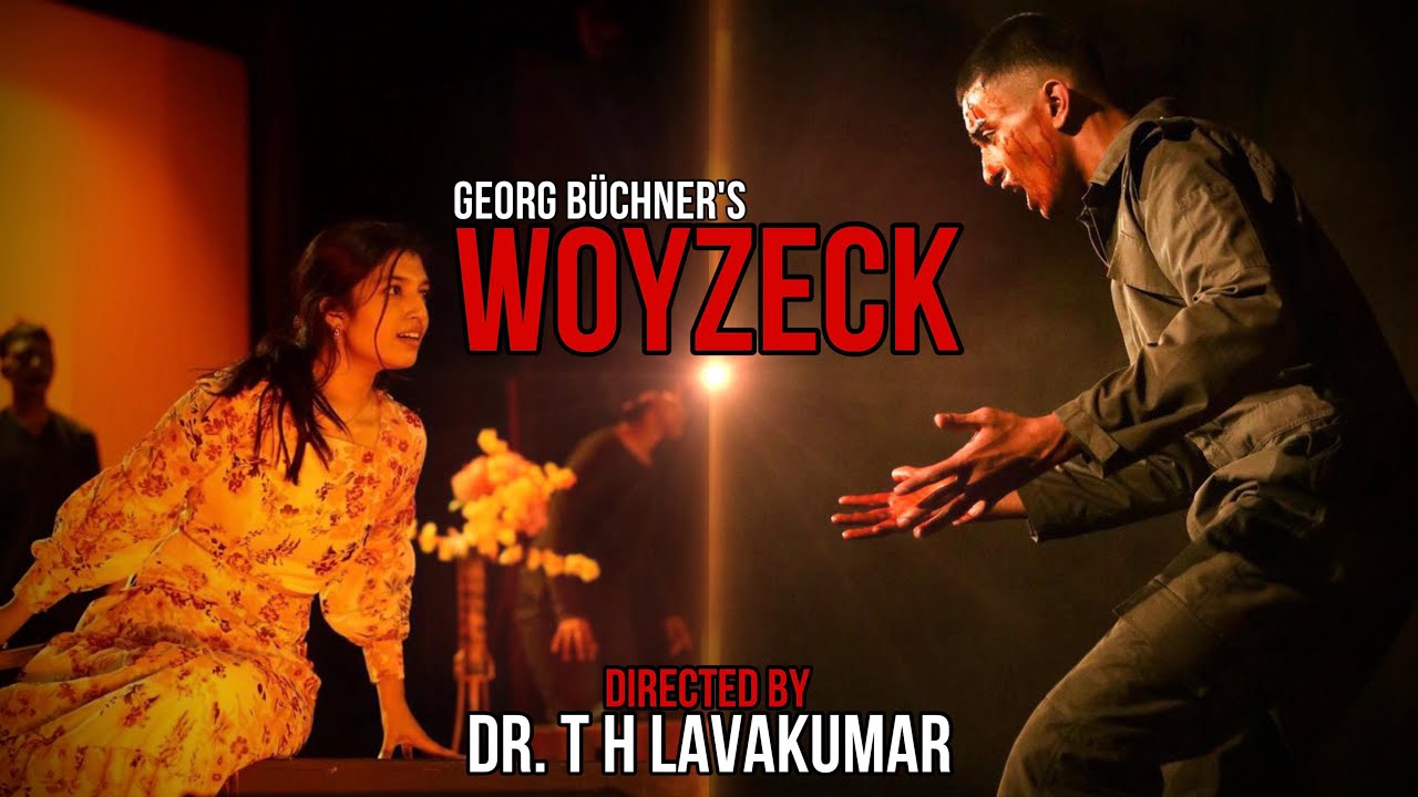 Woyzeck -A play By Georg Buchner Directed By Dr.T H lavakumar