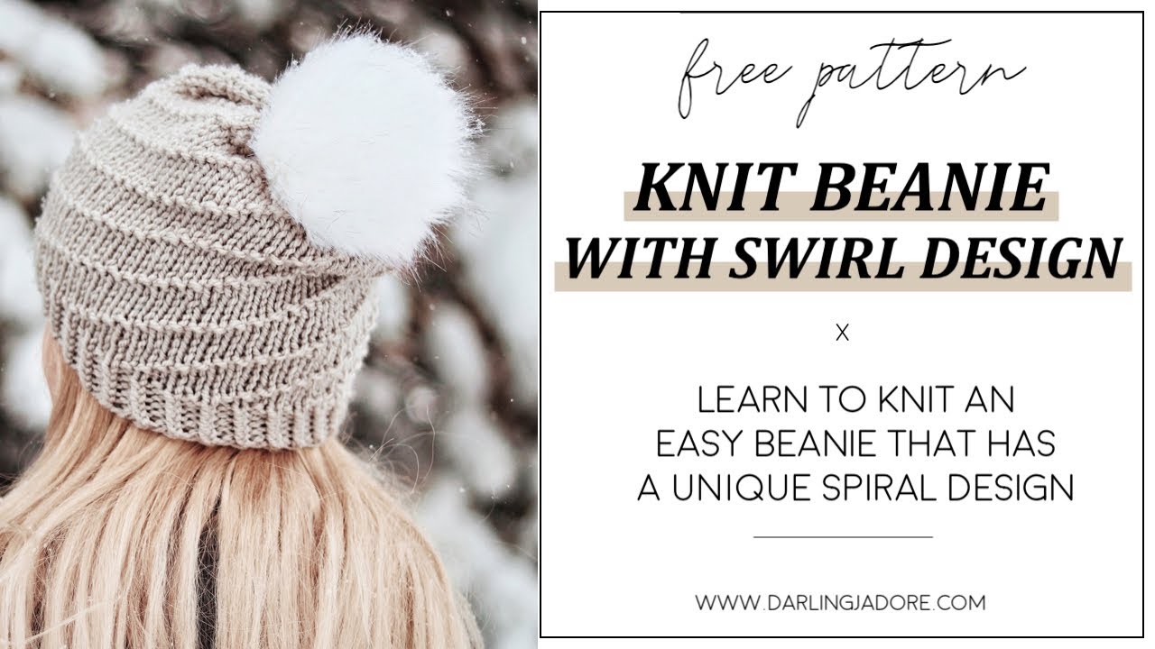 FREE KNITTING PATTERN: Easy Knit Beanie With Swirl Spiral Design / Knit A Beanie | How To Knit