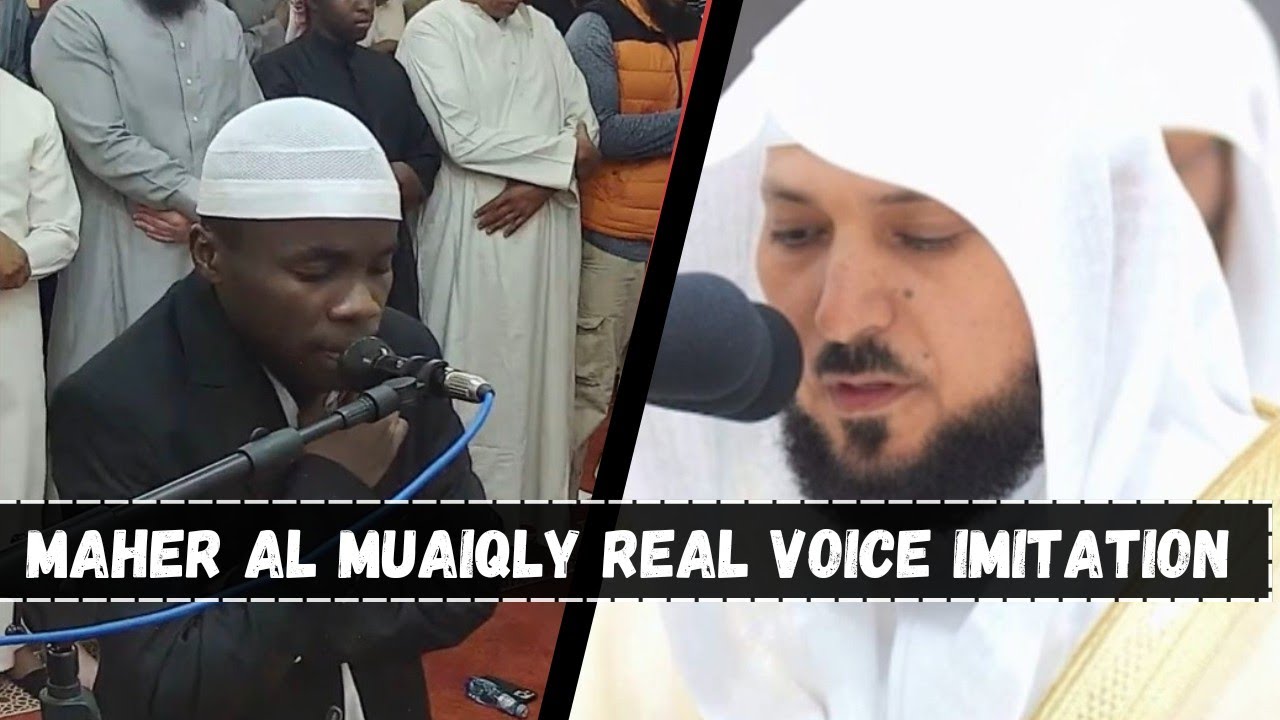 UNBELIEVABLE MAHER AL MUAIQLY VOICE IMITATION BY SHEIKH HASSAN NANDO |AMAN RECITATIONS