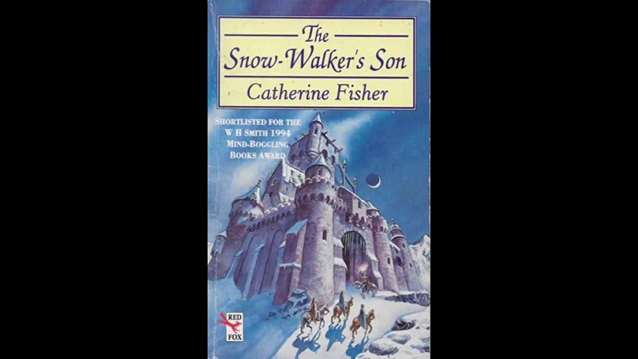 The Snow-Walker's Son - Chapter 1 by Catherine Fisher