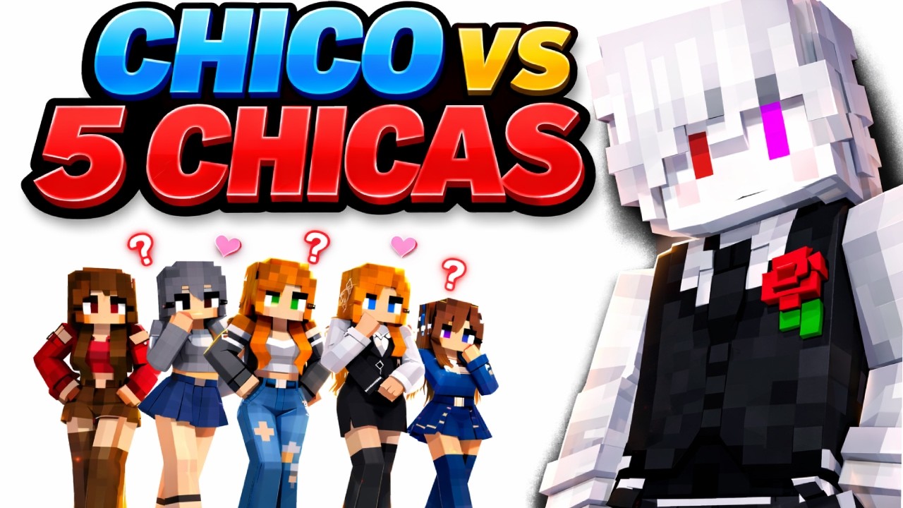 CHICO VS 5 CHICAS | CojudoX