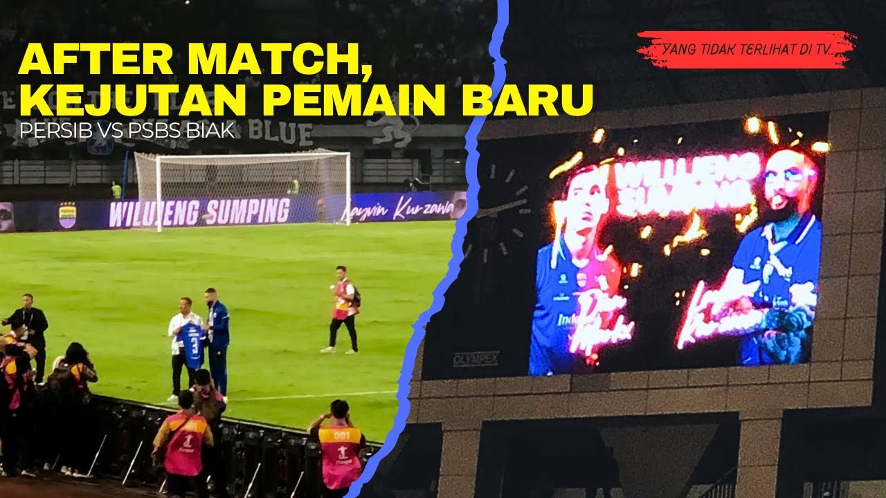 Wilujeng Sumping Kurzawa dan Dion Markx | After Match: Persib vs PSBS | DEMARD