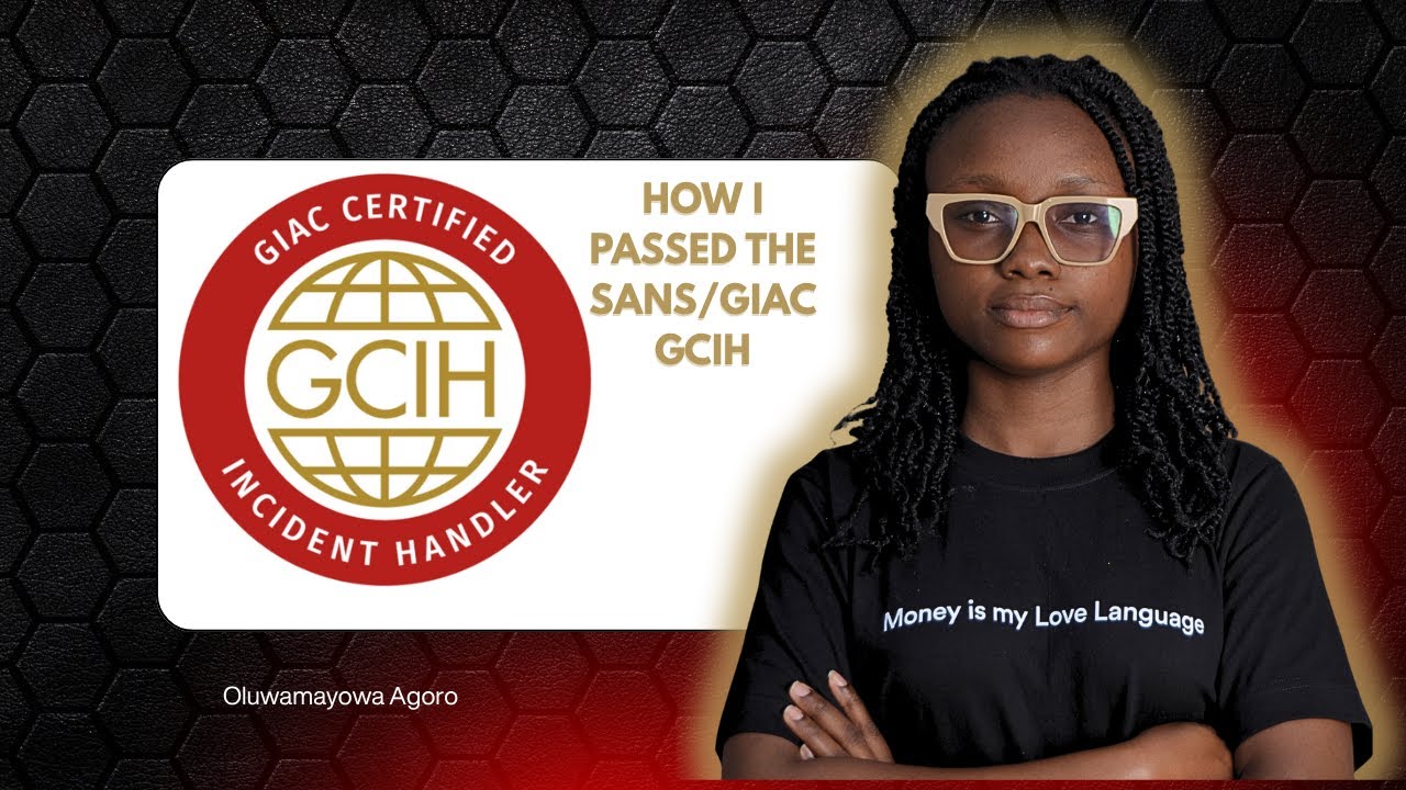 How I passed the GIAC GCIH Cybersecurity exam worth $10000+