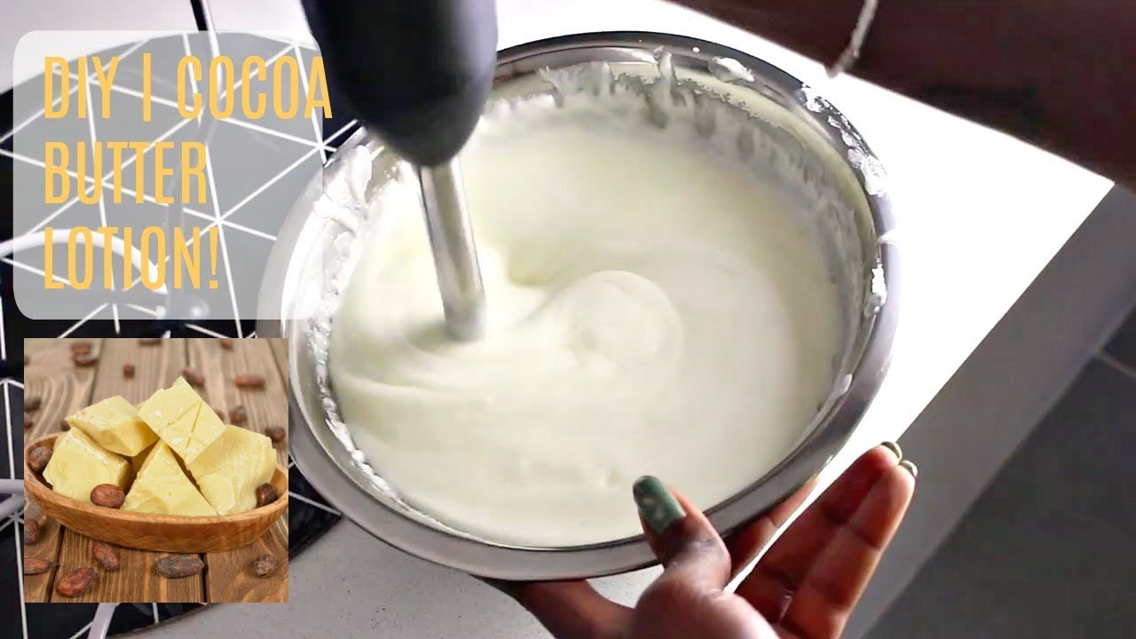 DIY | Cocoa Butter Lotion (Thick and Creamy)