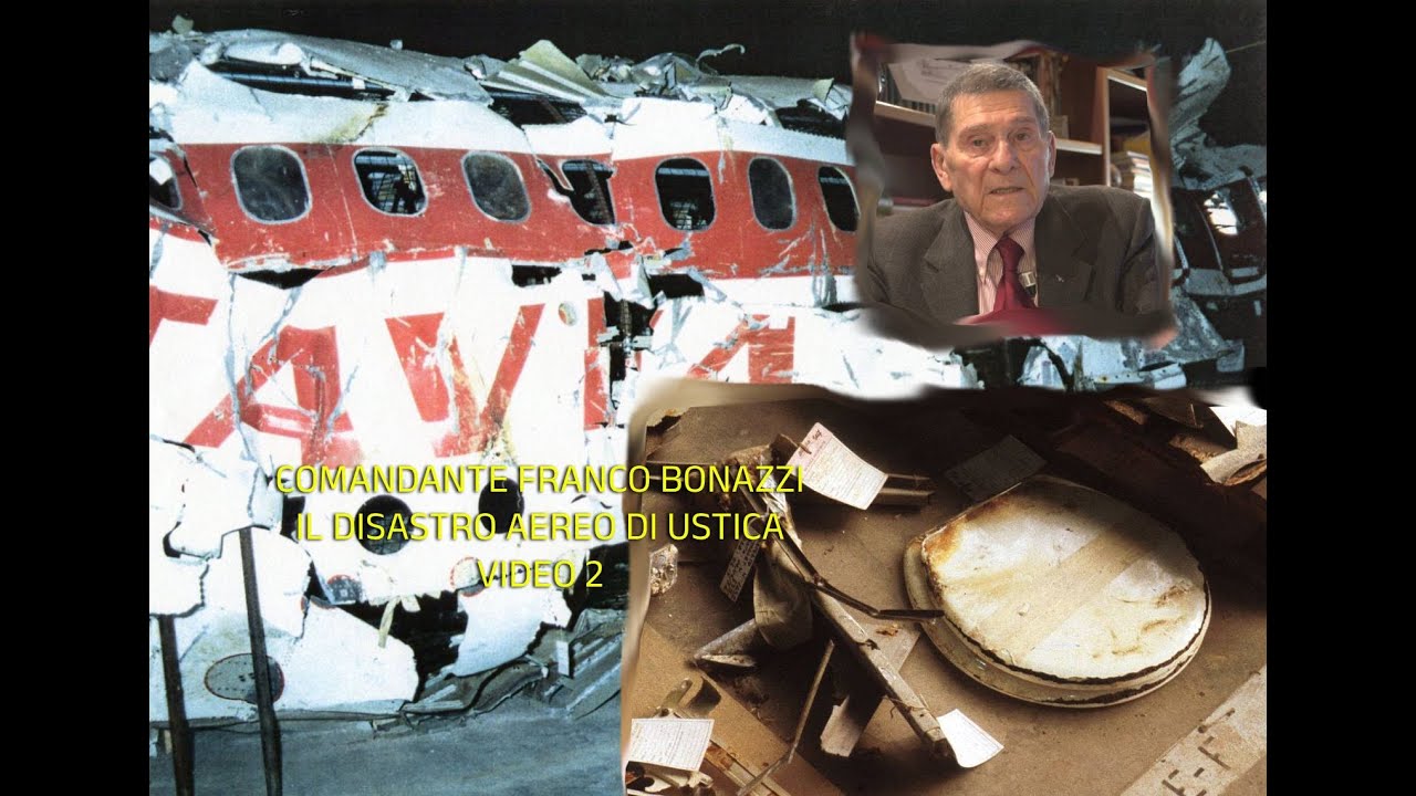 COMANDANTE FRANCO BONAZZI - IL DISASTRO AEREO DI USTICA video 2