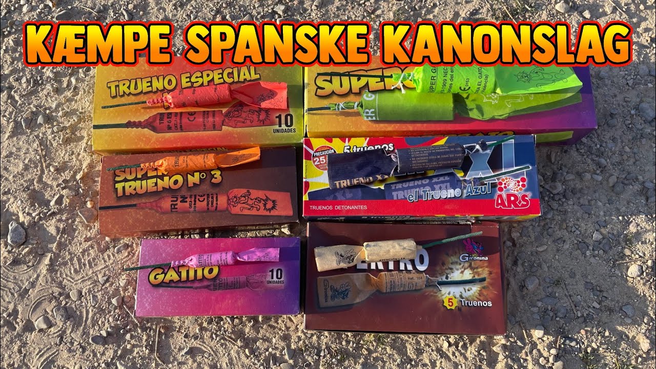 TEST AF KÆMPE SPANSKE KANONSLAG - LAS FALLAS 2023
