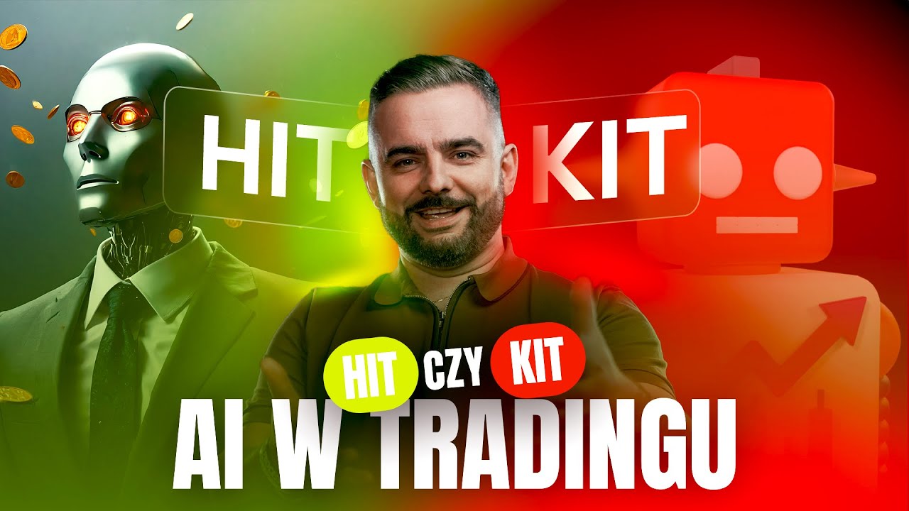 AI W TRADINGU - HIT CZY KIT?