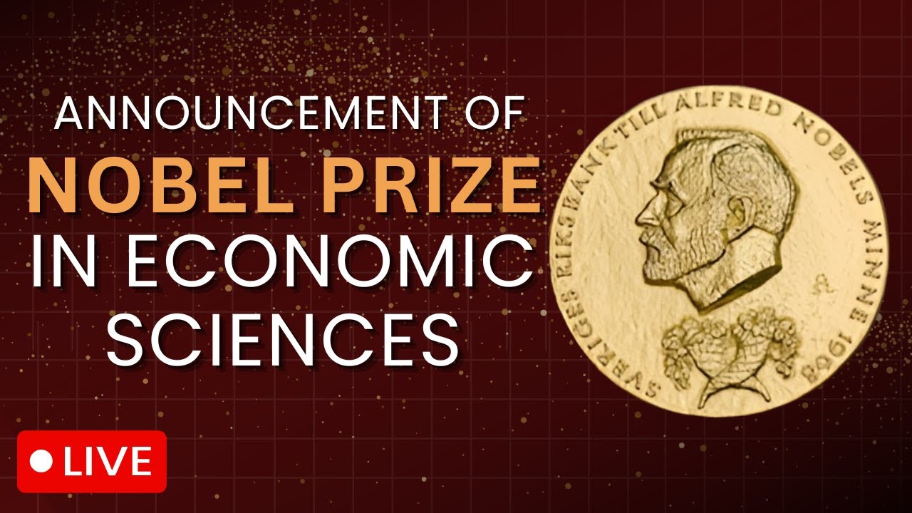 Nobel Prize LIVE | Announcement Of The 2025 Sveriges Riksbank Prize in Economic Sciences | LIVE