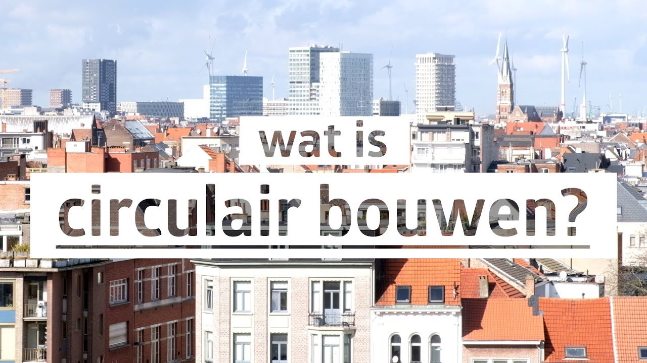 Wat is circulair bouwen?