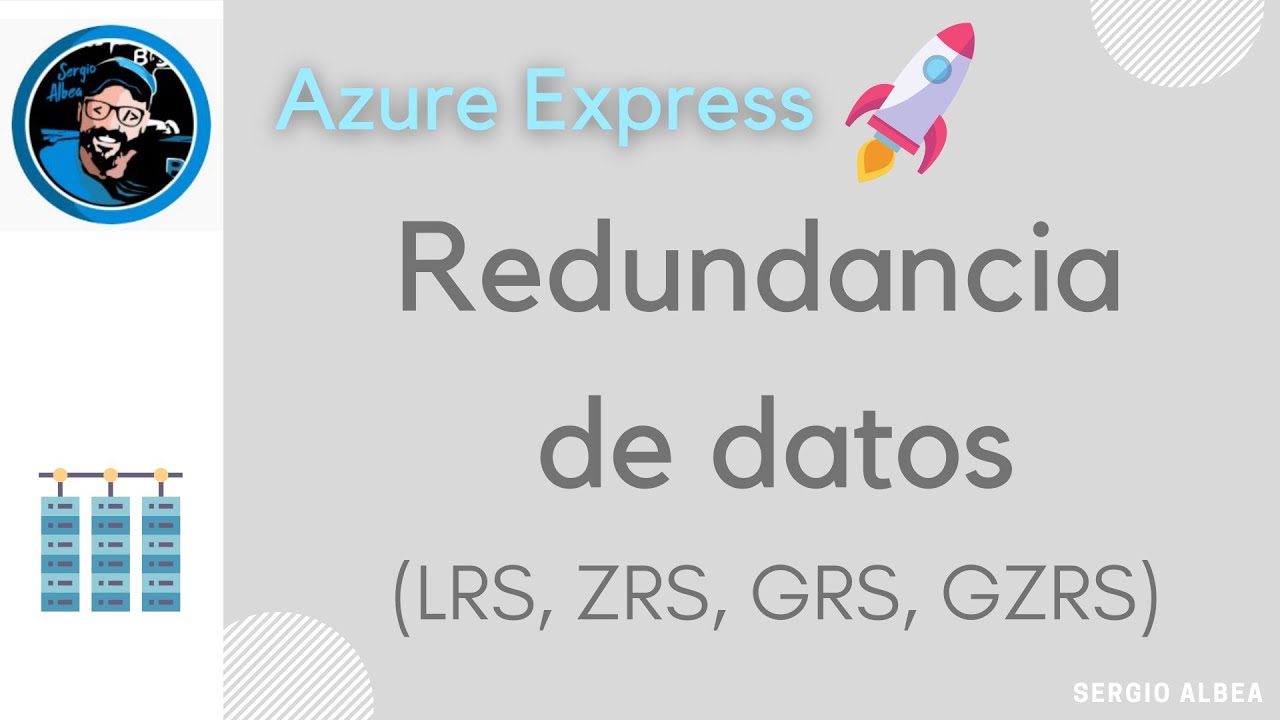 18 - 🔃 Redundancia de datos (LRS, ZRS, GRS, GZRS)