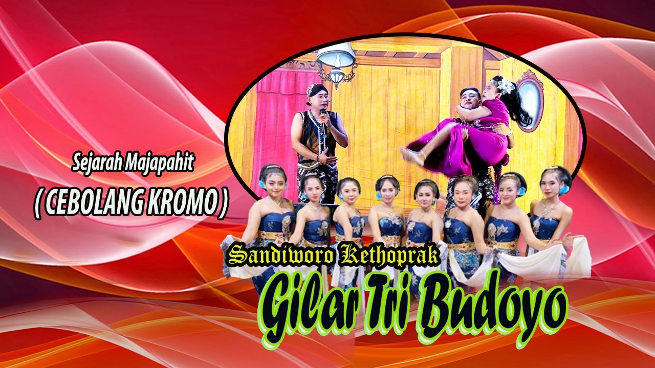 ⭕ Lakon Sejarah Majapahit Seri ( Cebolang Kromo ) Sw GILAR TRI BUDOYO Live Delay