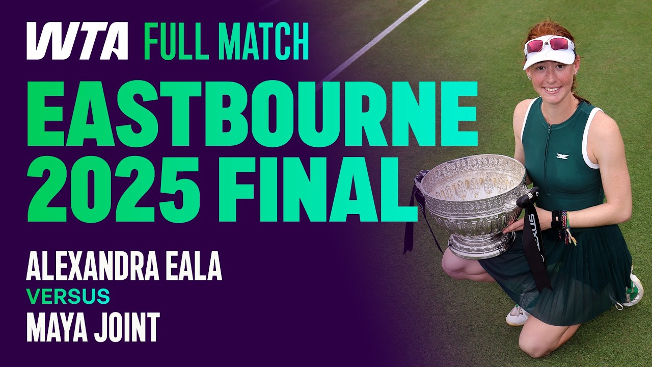 The INCREDIBLE Maya Joint vs. Alexandra Eala 2025 Eastbourne Final 🏆 | WTA Full Match