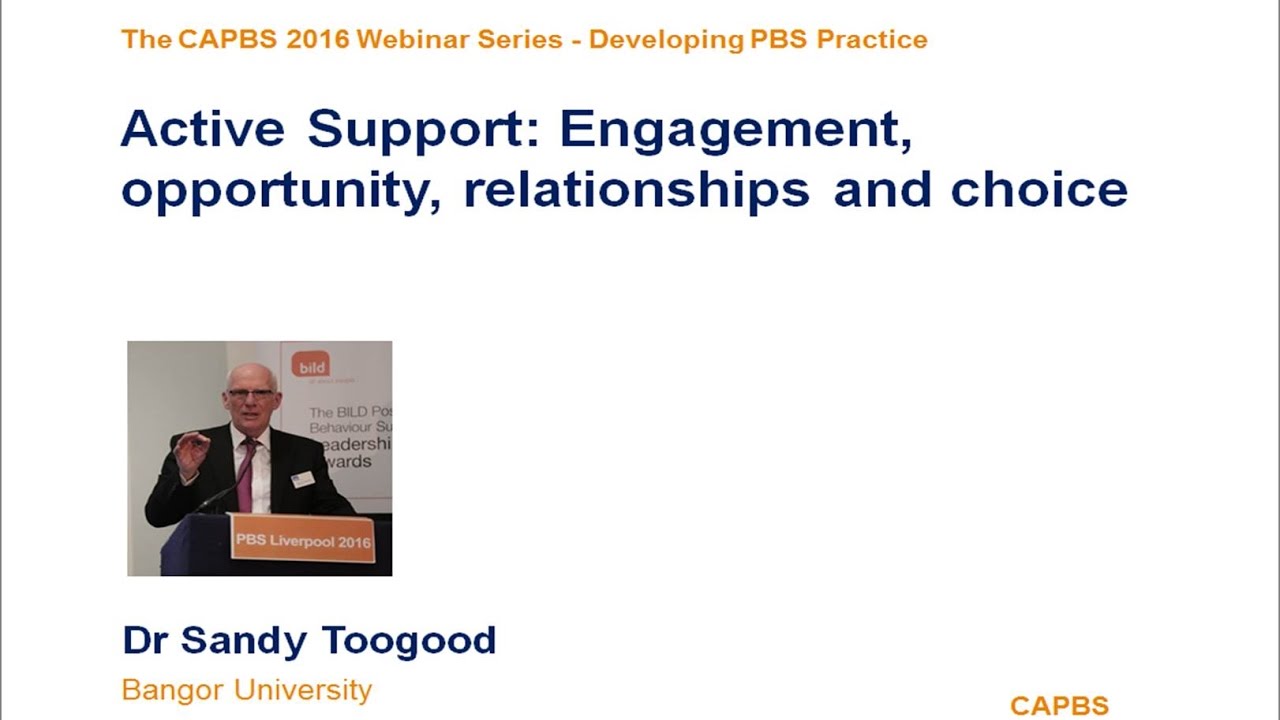 Active Support Engagement, opportunity, relationships and choice by Sandy Toogood