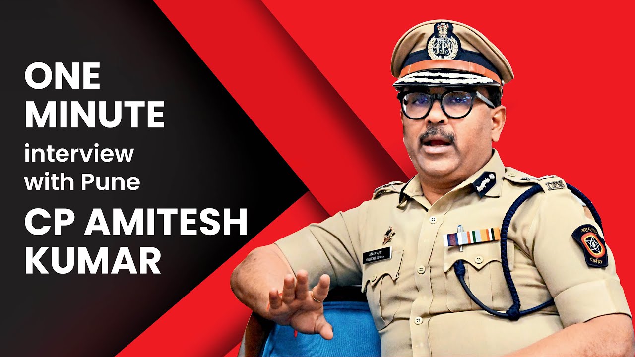 60-seconds with Pune Police Commissioner Amitesh Kumar