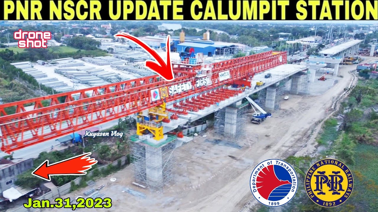 3rd span, going north!PNR NSCR UPDATE CALUMPIT STATION|Bulacan|Jan.31,2023|build3x|build better more