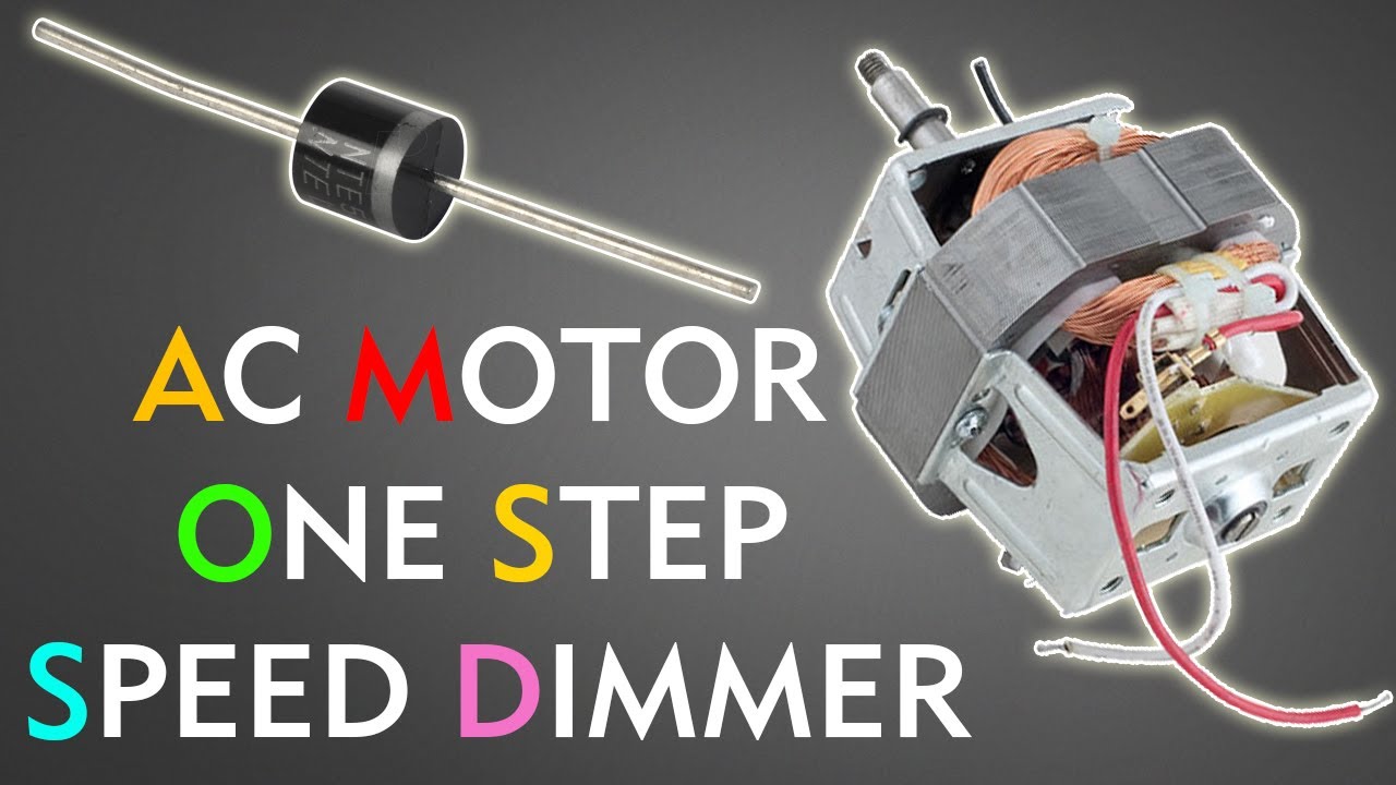 AC Motor Speed One Step Dimmer Using Diode in urdu\Hindi