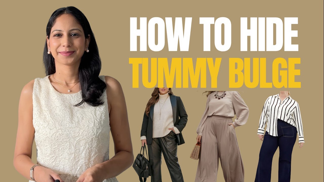 How to Hide Tummy Bulge | Styling Secrets Every Woman Should Know!
