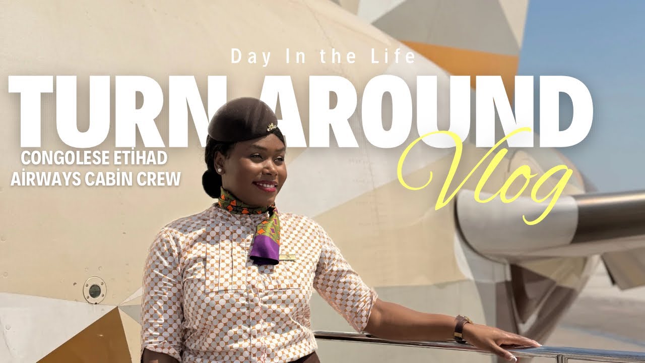 TURN AROUND VLOG | Day in the life | Cabin Crew | Etihad 💜