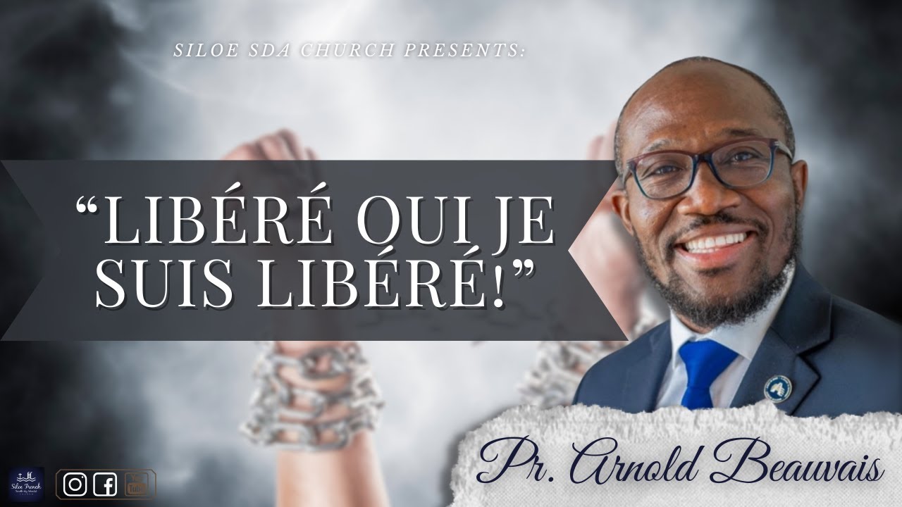 2 Semaines D'évangélisation | Day 2 | Pr. Arnold Beauvais | Siloe SDA Church