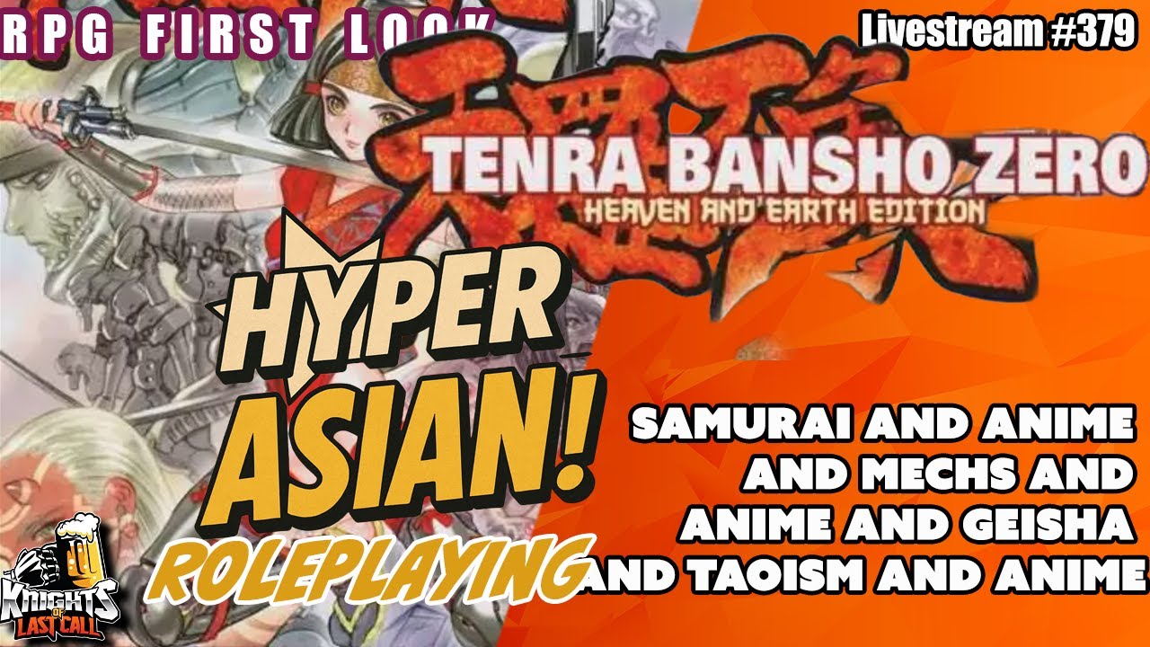 Tenra Bansho Zero - RPG First Look  - Livestream #379