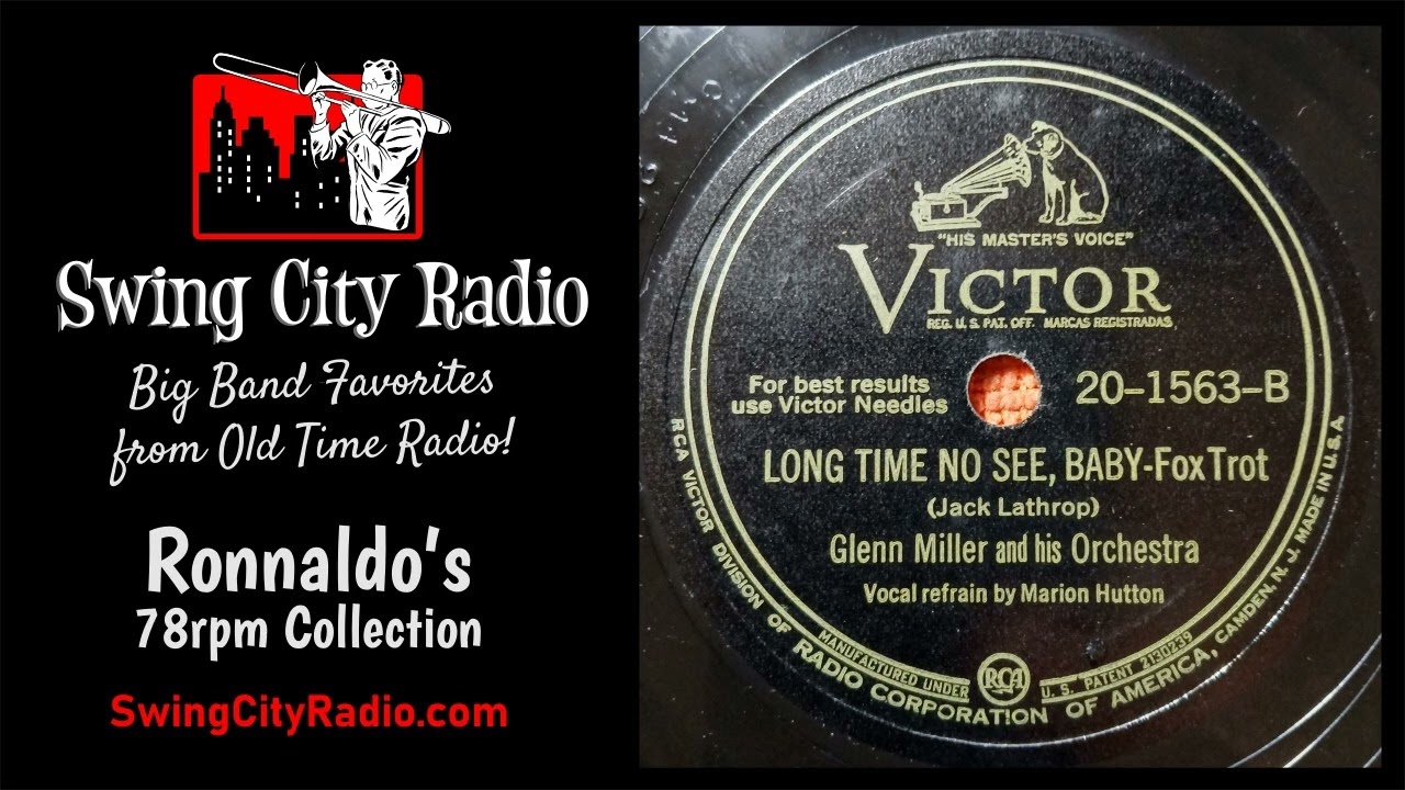 Long Time No See, Baby - Glenn Miller (78 rpm)