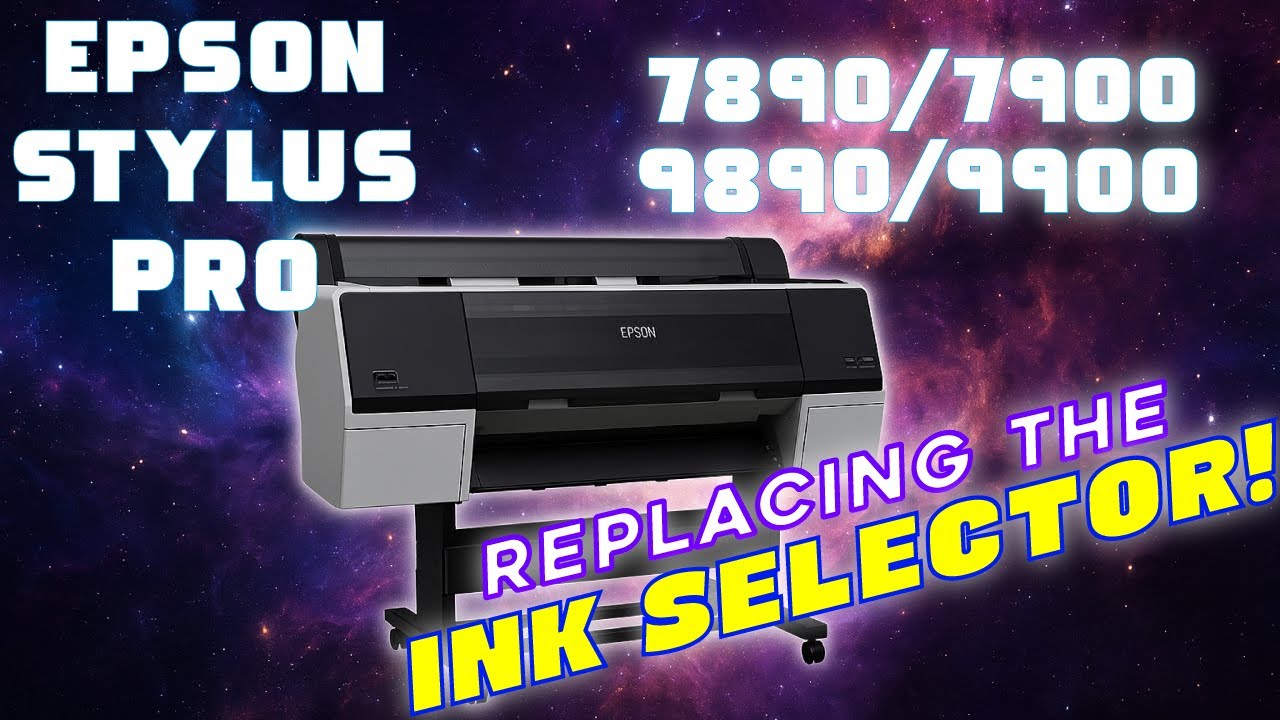 Замена переключателя чернил на принтере EPSON STYLUS PRO 7890/7900/9890/9900