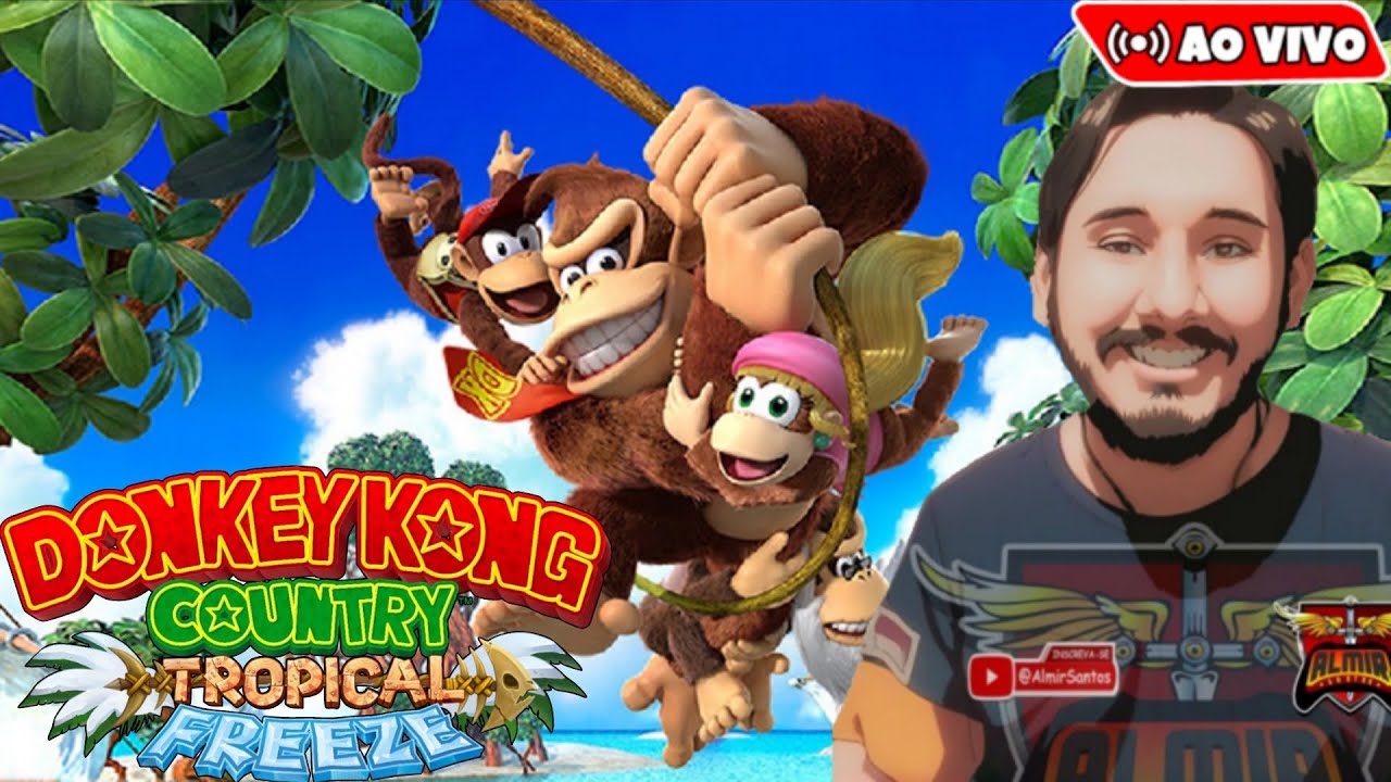 Donkey Kong Country: Tropical Freeze - Direto do Nintendo Switch - Zerando ao Vivo