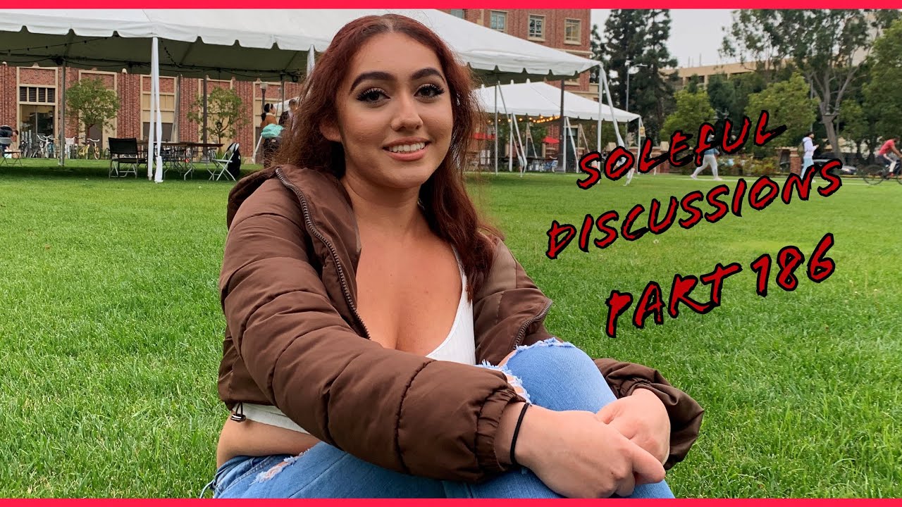 Soleful Discussions Part 186