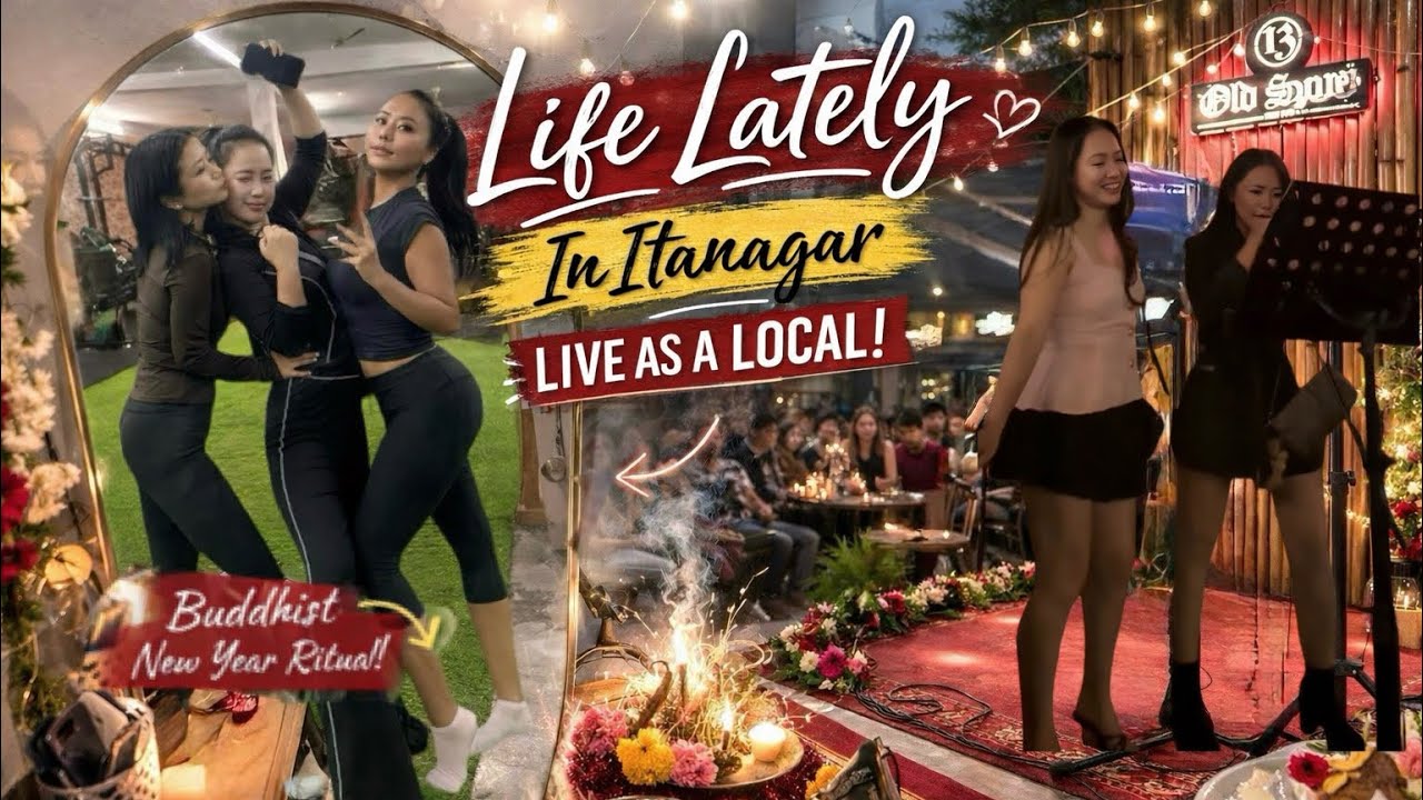 Life Lately in Itanagar | Living as a Local, Work, Gym & Girls’ Nights 💿📹🖥️🍷