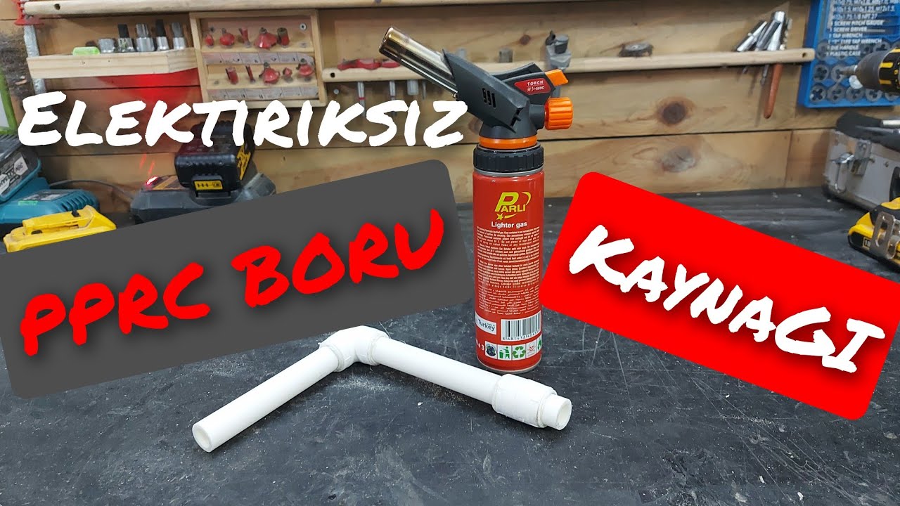 ELEKTİRİĞİN OLMADIĞI YERDE PVC (PPRC) BORU KAYNAGI NASIL YAPILIR ?