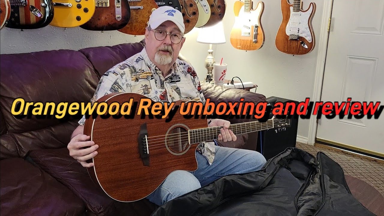 Orangewood Rey acoustic guitar unboxing and review