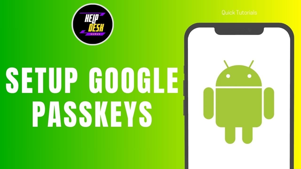 How to Setup Google Passkeys on Android