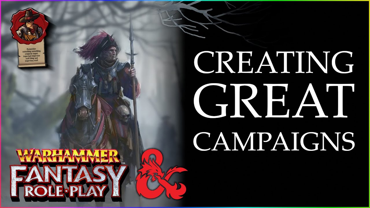 GM Tips | E3 | Creating Great Campaigns