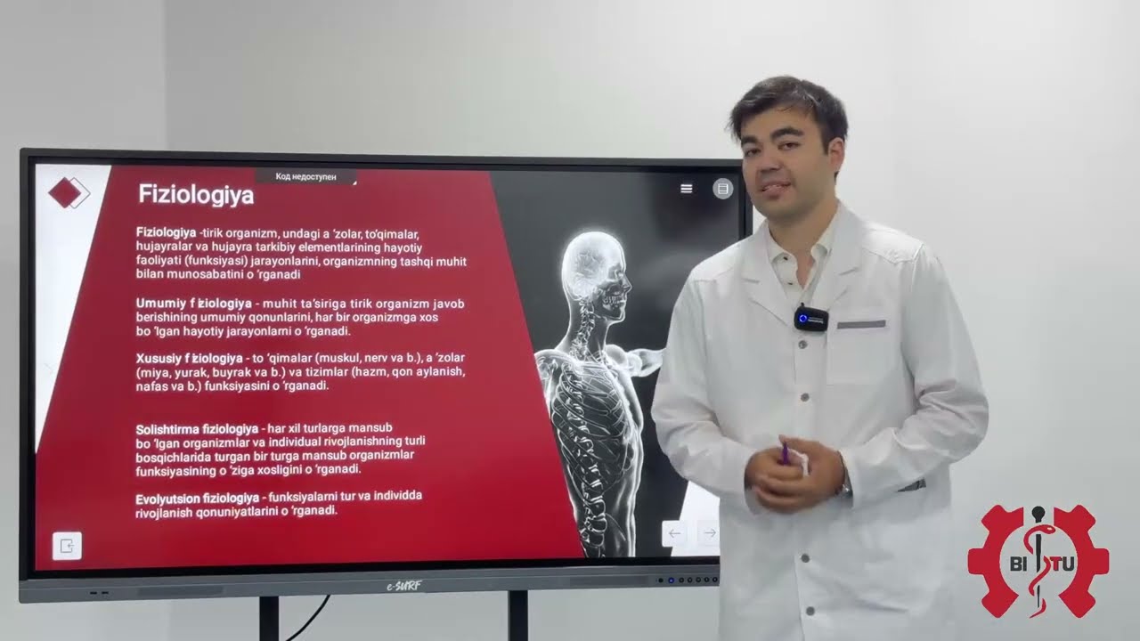 Fiziologiyaga kirish. Burxonov J | 1-2 kurs Davolash ishi va Stomatologiya