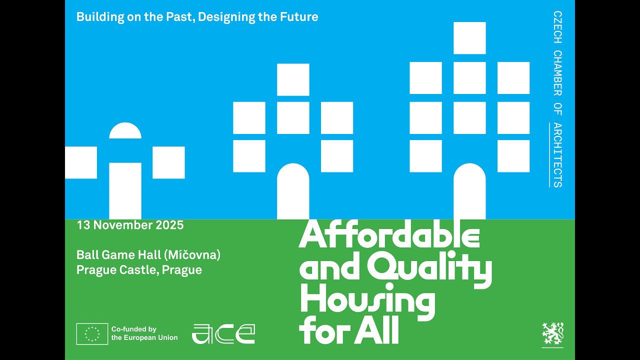ACE & ČKA Conference: Affordable and Quality Housing for All