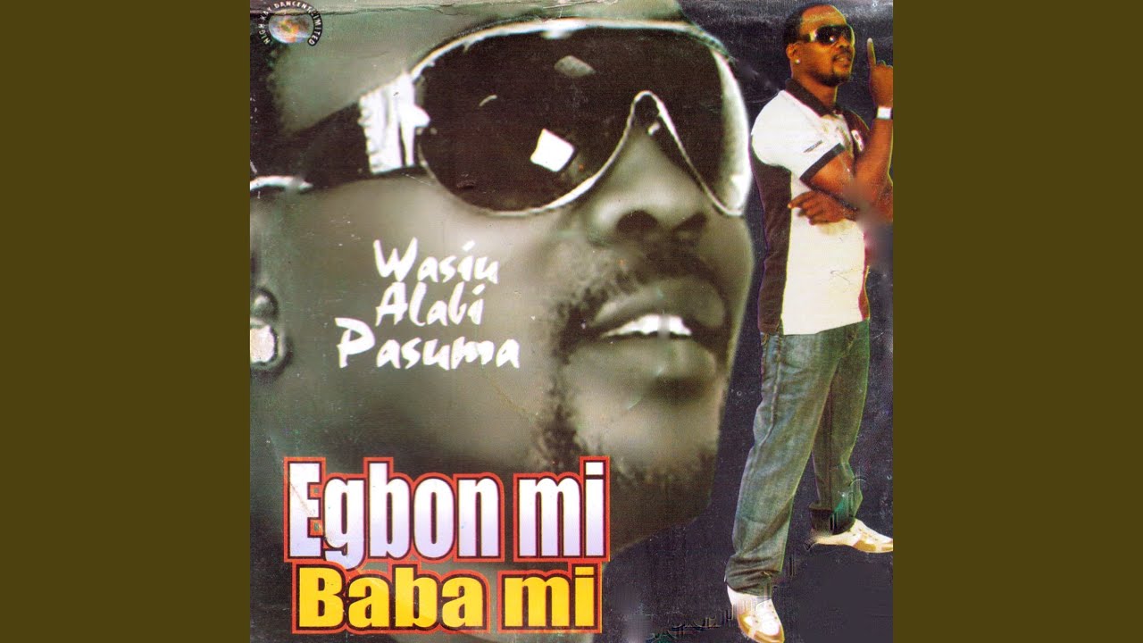 Egbon Mi Baba Mi