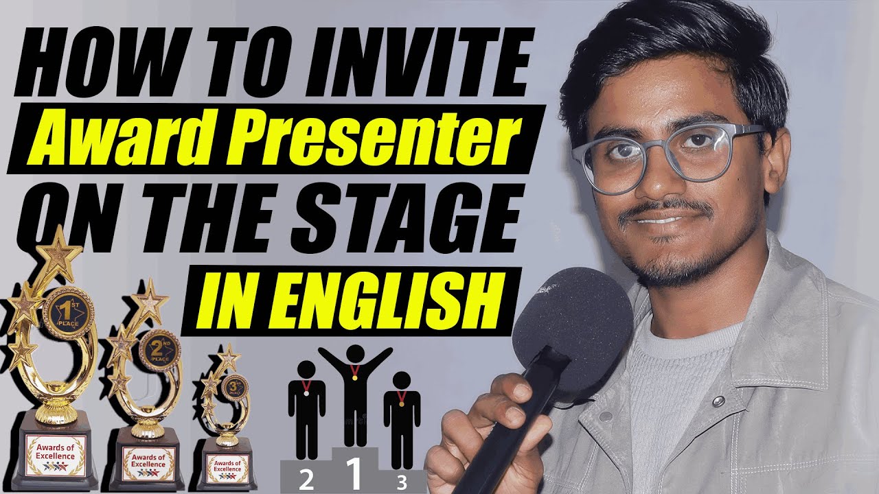 How To Invite Award Presenter On Stage In English | Award Distribution Ceremony Anchoring ||