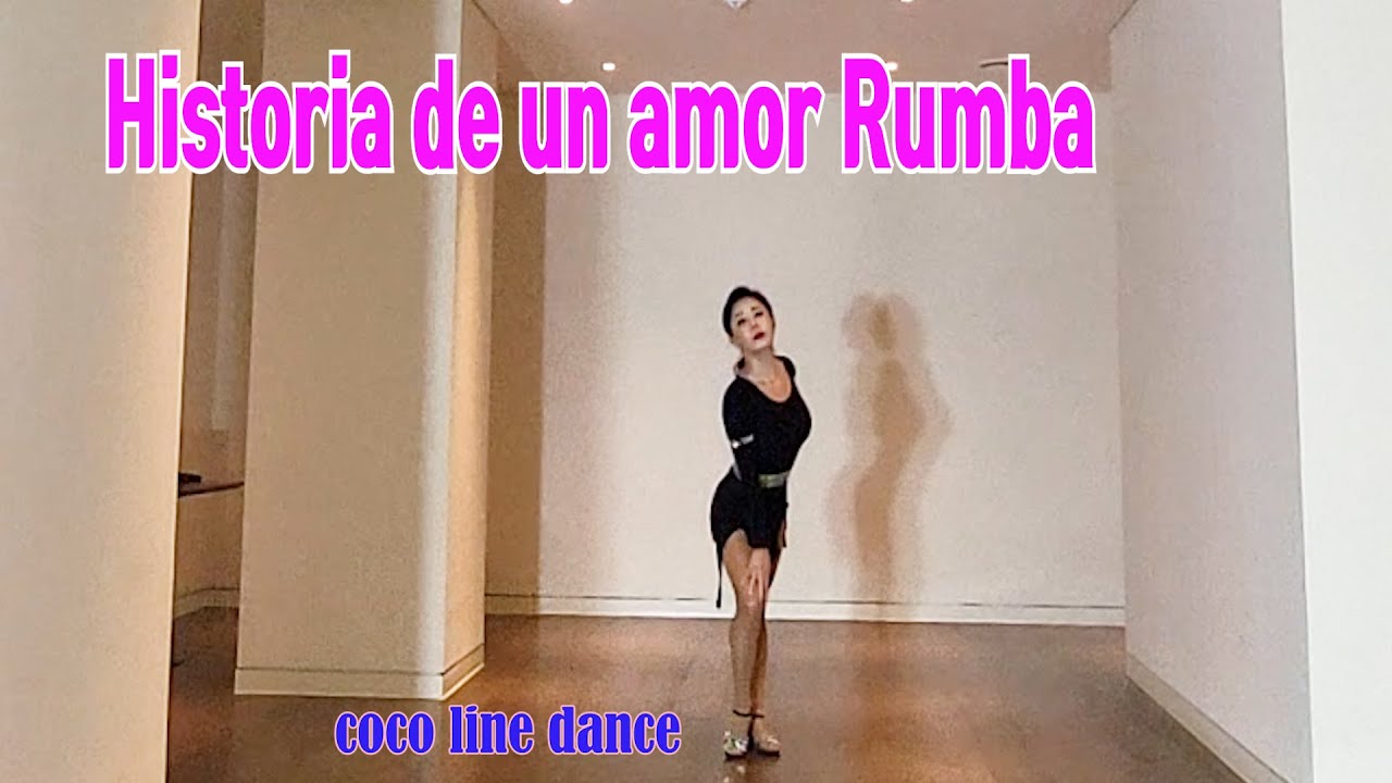 Historia de un amor  Rumba  by coco line dance