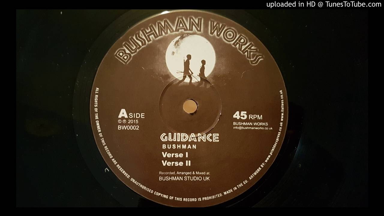 Bushman - Guidance & Verse 2 & 3