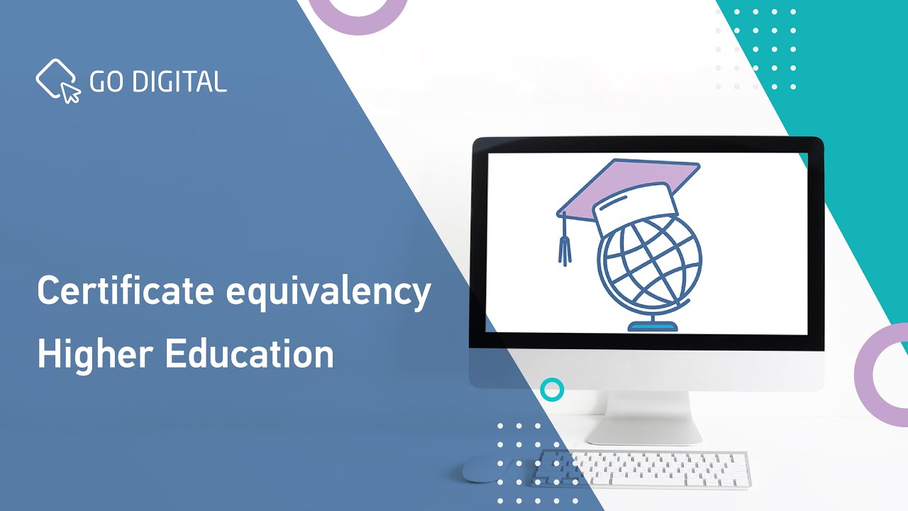 Certificate Equivalency - Higher Education