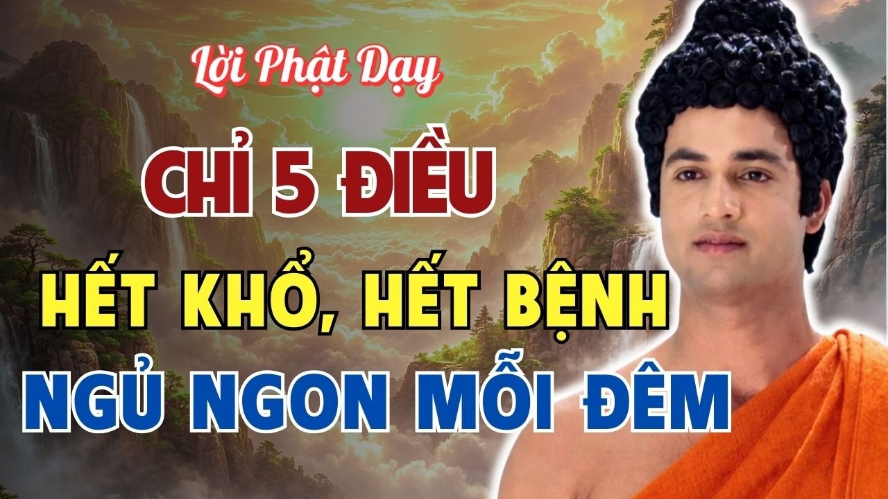 5 Điều Đêm Nghe Lời Phật Dạy Giúp Đời Hết Khổ, Tâm An Ngủ Ngon| Minh Triết Pháp Âm