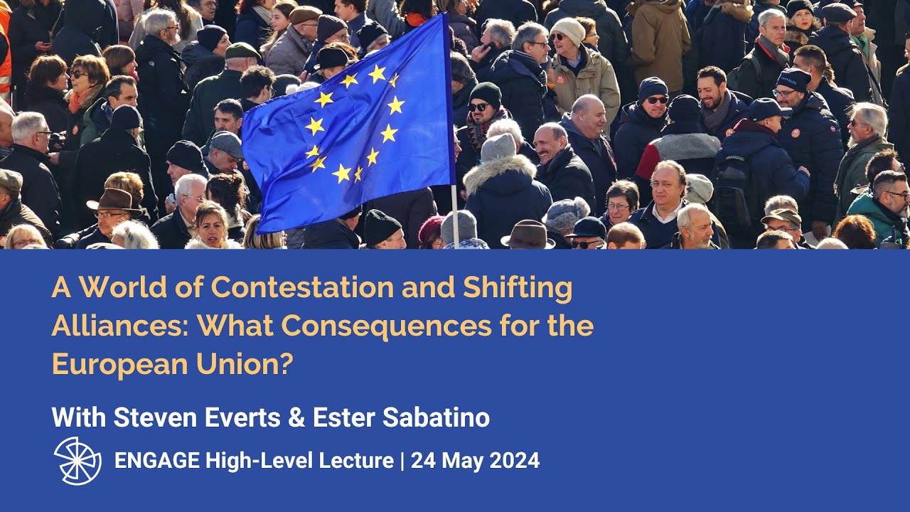 A World of Contestation and Shifting Alliances: What Consequences for the European Union?