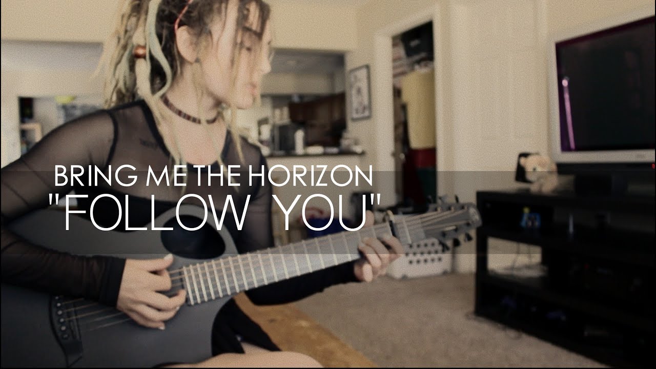 Follow You | Bring Me The Horizon (cover)