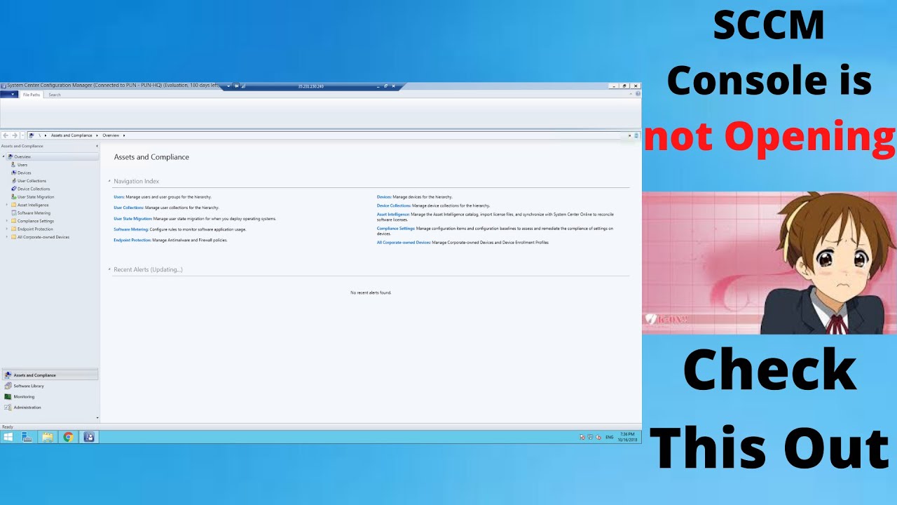 SCCM Console is Not opening |  Check this Resolution