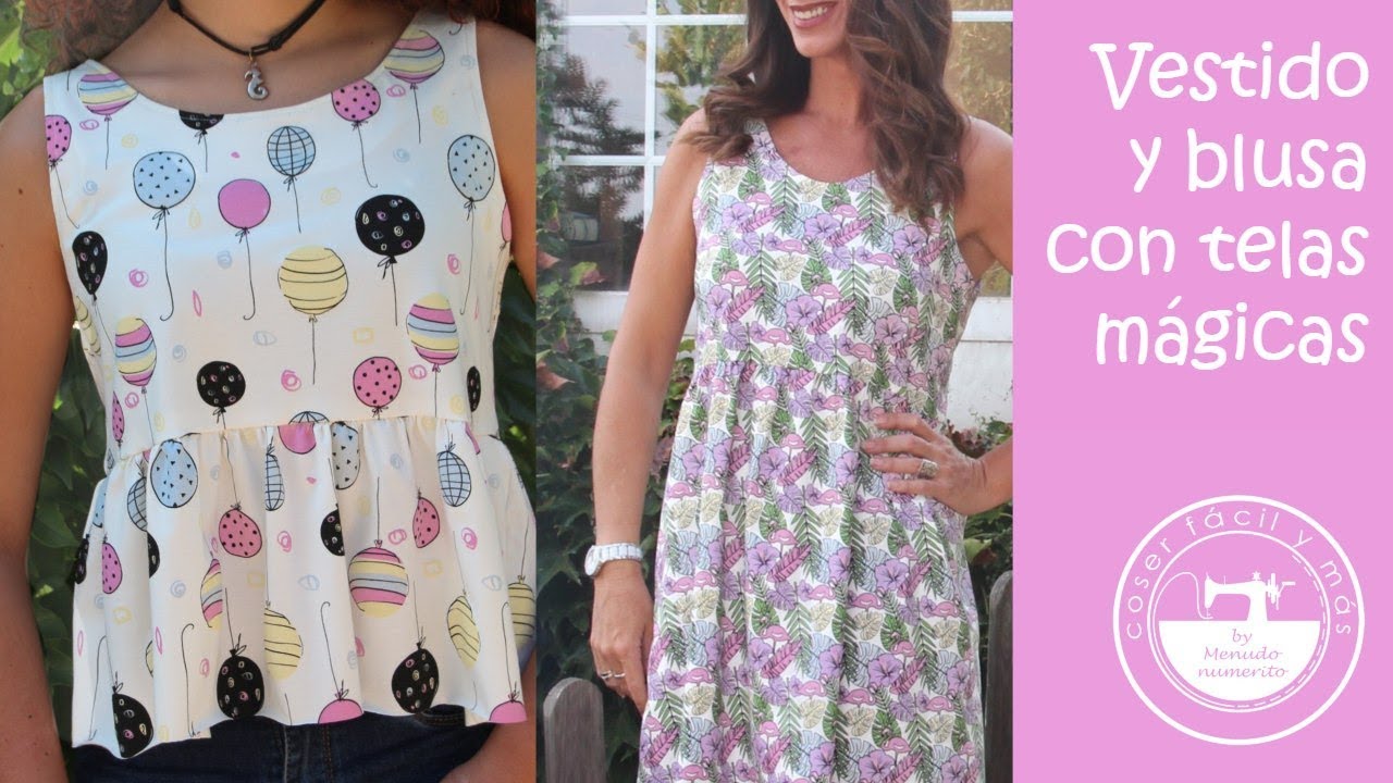 Vestido y blusa fácil con telas mágicas (patrones gratis)