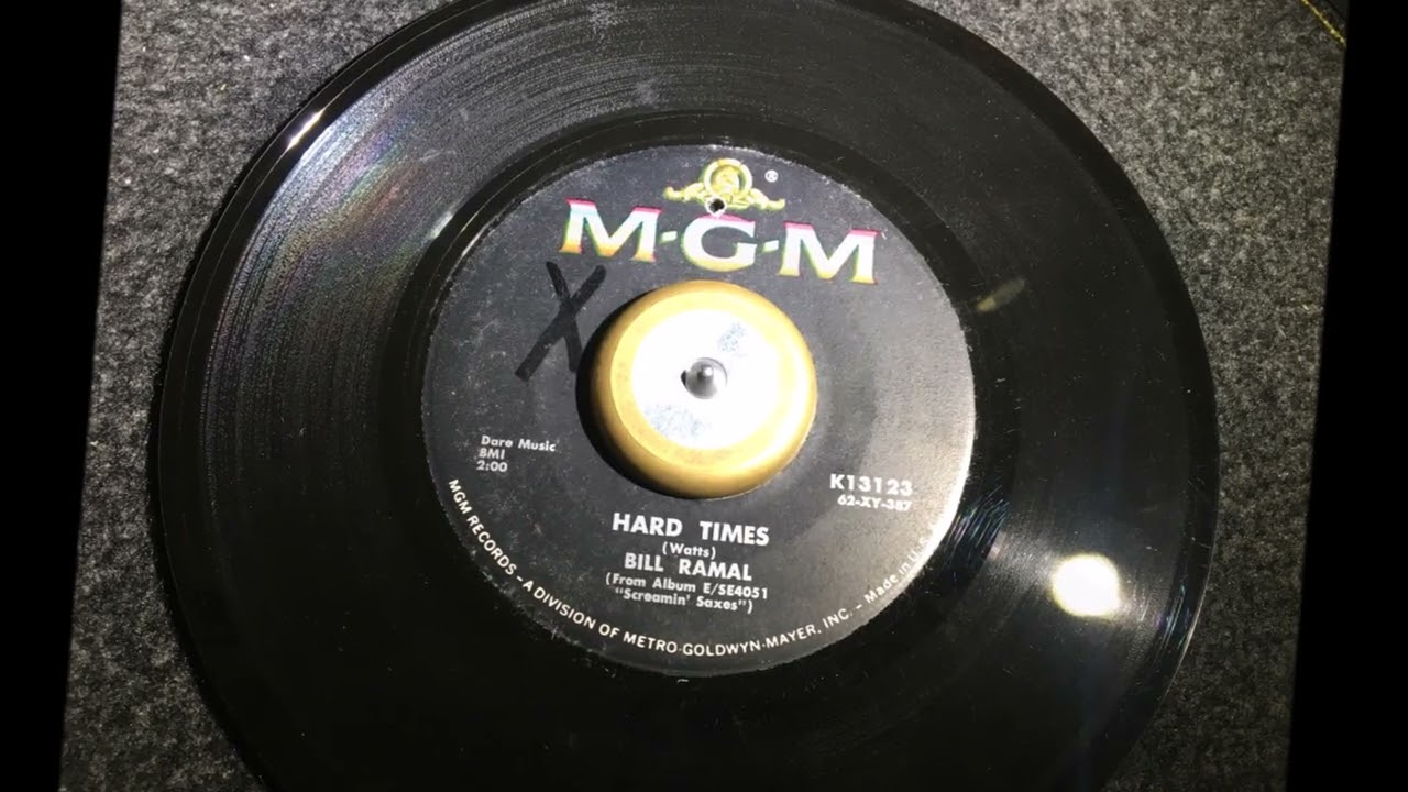 Hard Times ~ Bill Ramal