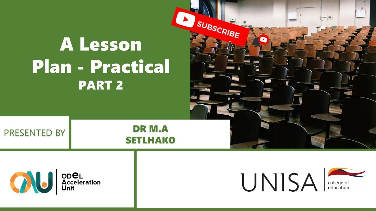A LESSON PLAN (Practical) by Dr M.A Setlhako - PART 2